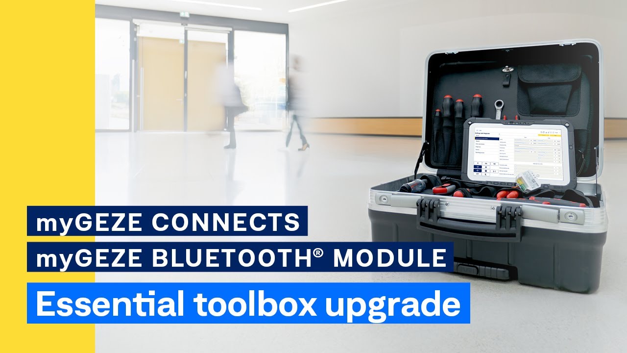 Efficient maintenance of GEZE automatic doors | myGEZE Connects & the myGEZE Bluetooth® Module 